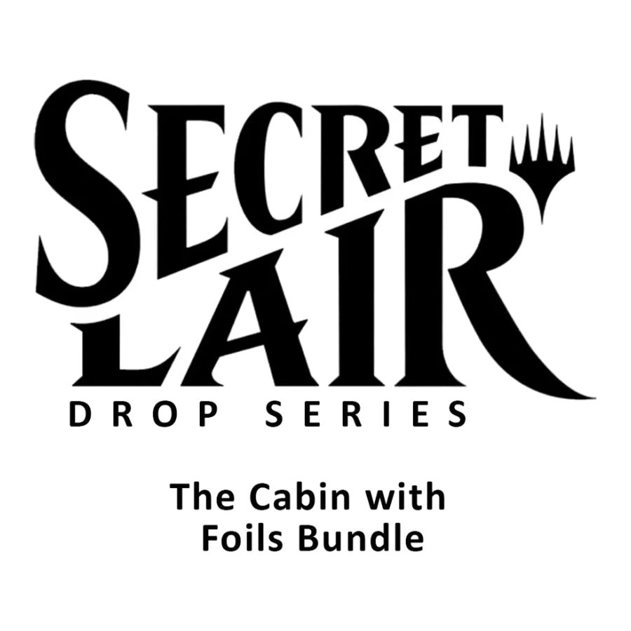 Secret Lair Bundle Camp Totally Safe Superdrop The Cabin with Foils Bundle
