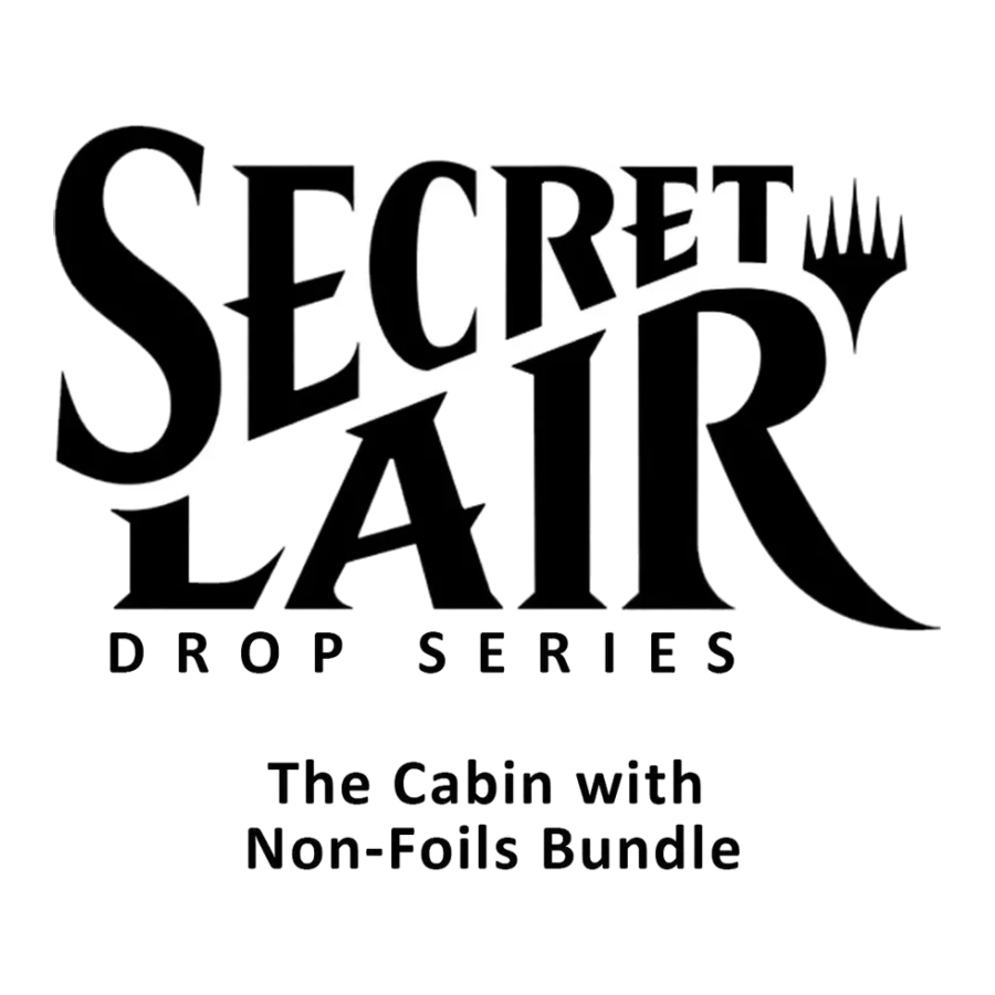 Secret Lair Bundle Camp Totally Safe Superdrop The Cabin with Non Foils Bundle