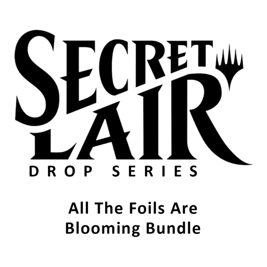 Secret Lair Bundle Spring Superdrop 2024 All The Foils Are Blooming