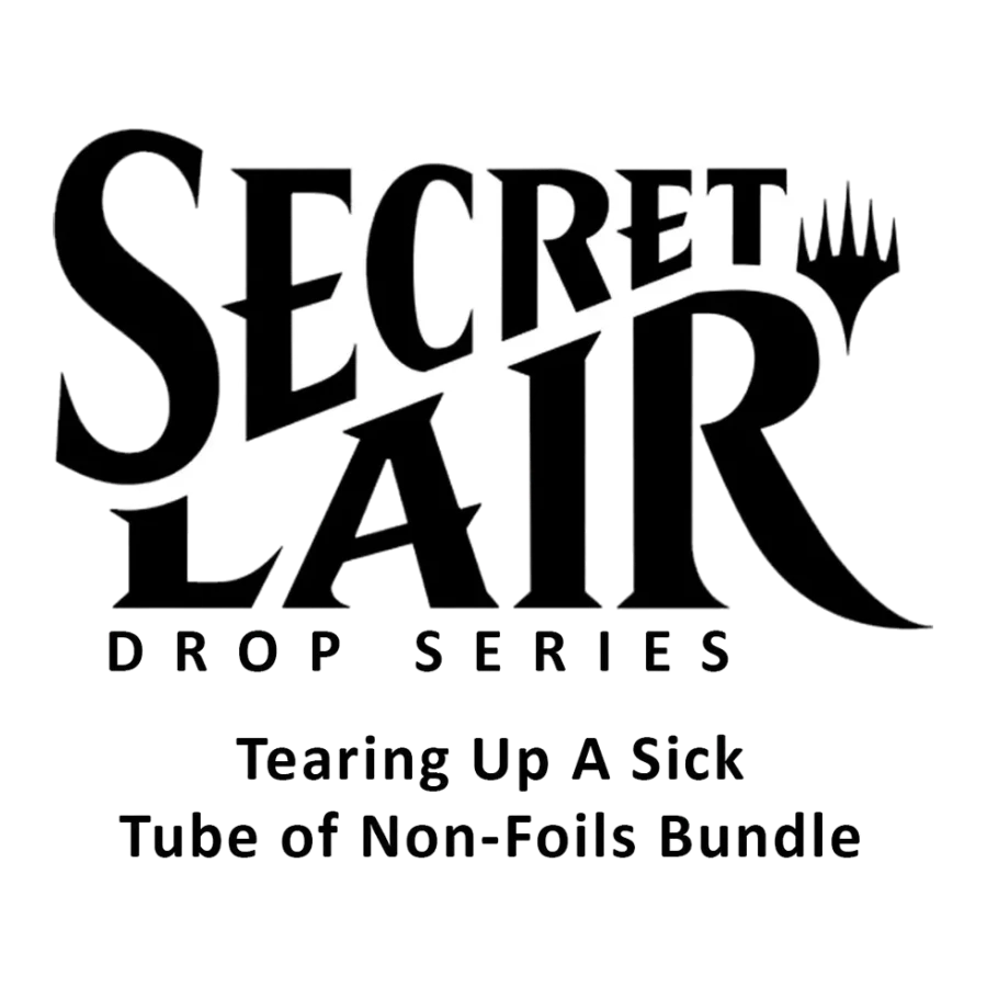 Secret Lair Bundle Summer Superdrop 2023 Tearing Up A Sick Tube of Non Foils
