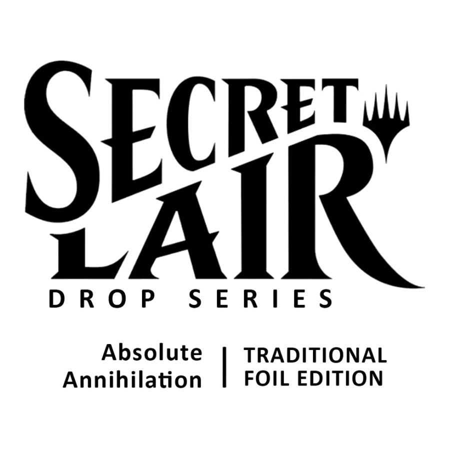Secret Lair Drop Absolute Annihilation Foil