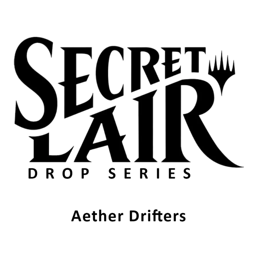 Secret Lair Drop Aether Drifters