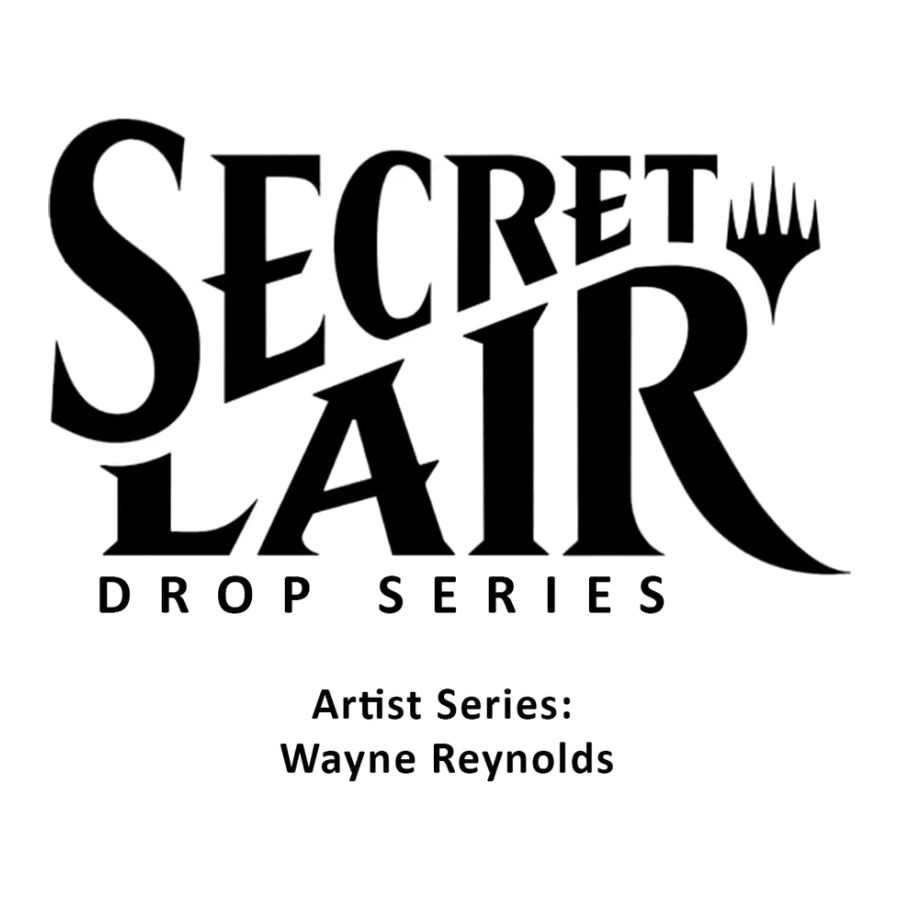 Secret Lair Drop Artist Series Wayne Reynolds