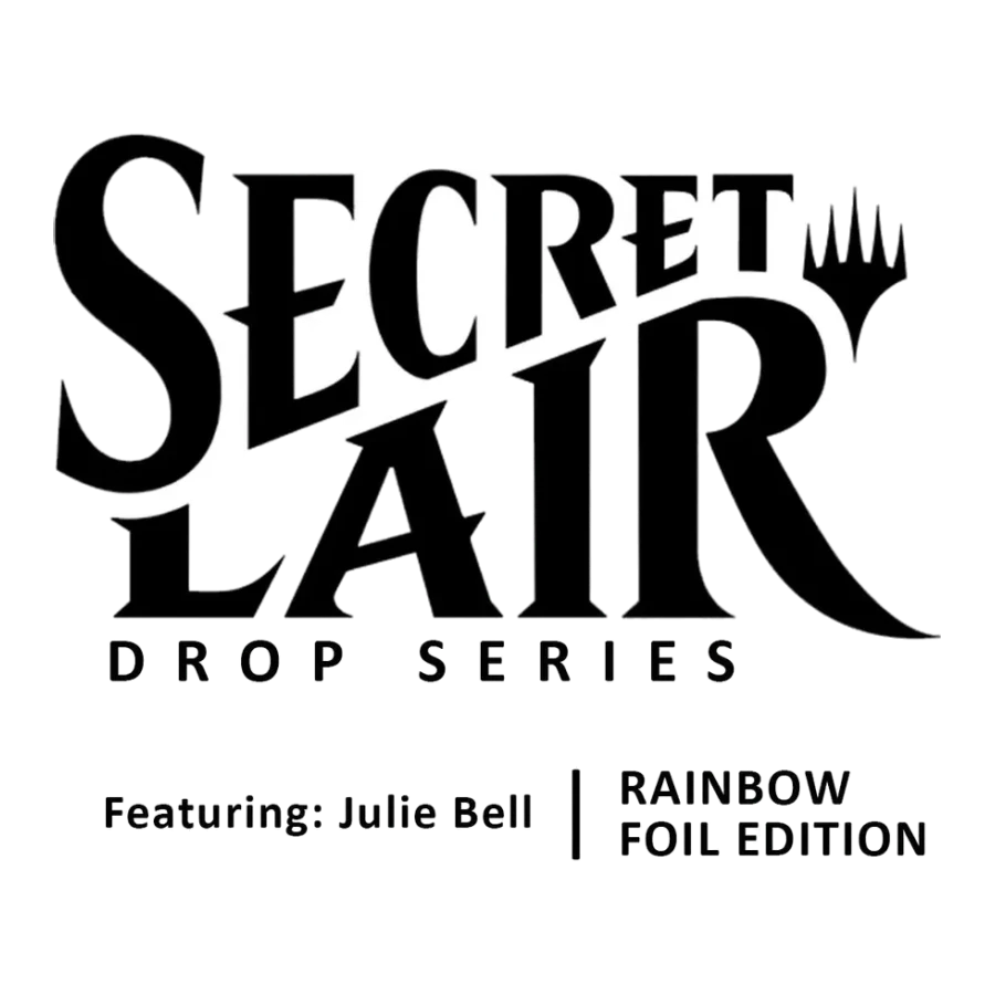 Secret Lair Drop Featuring Julie Bell Rainbow Foil