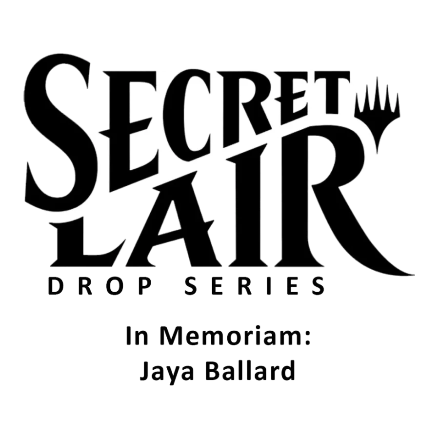 Secret Lair Drop In Memoriam Jaya Ballard