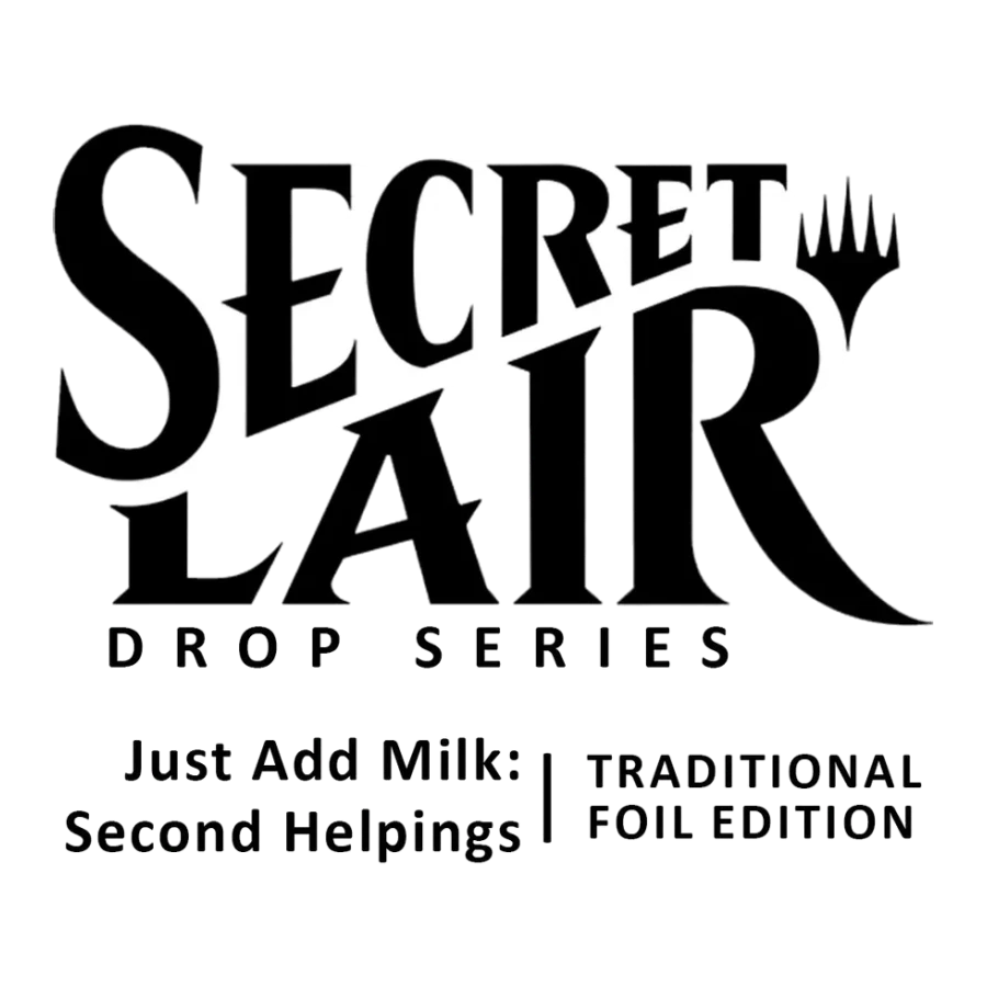Secret Lair Drop Just Add Milk Second Helpings Rainbow Foil