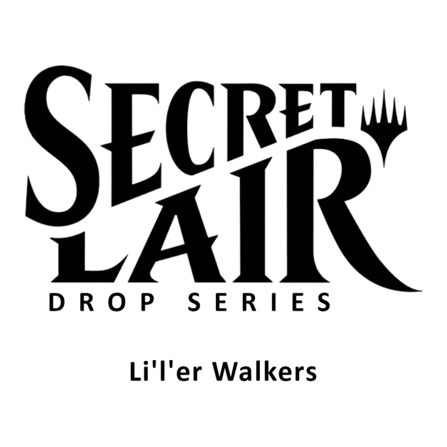 Secret Lair Drop Liler Walkers