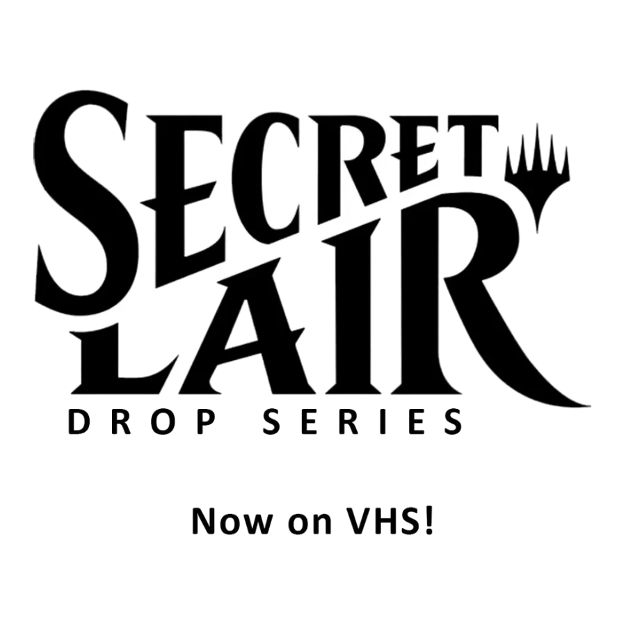 Secret Lair Drop Now on VHS