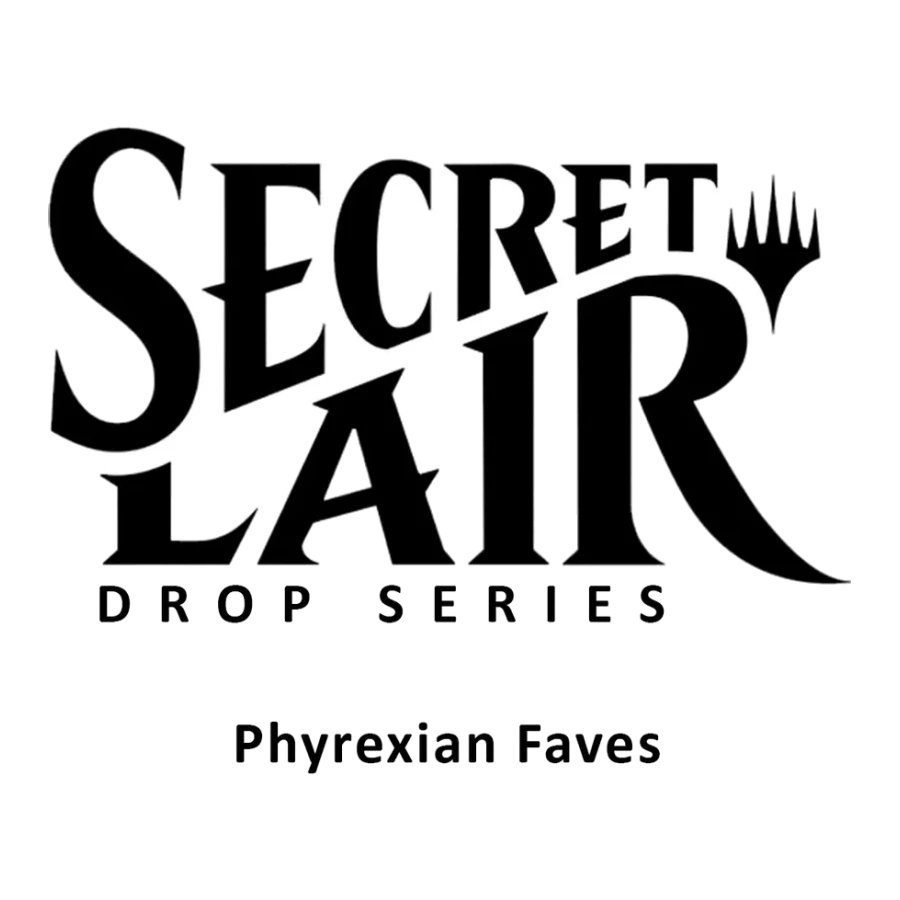 Secret Lair Drop Phyrexian Faves