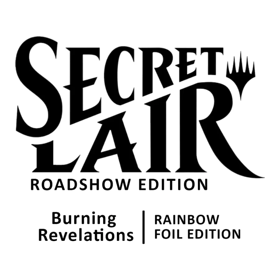 Secret Lair Drop Roadshow Edition Burning Revelations Rainbow Foil