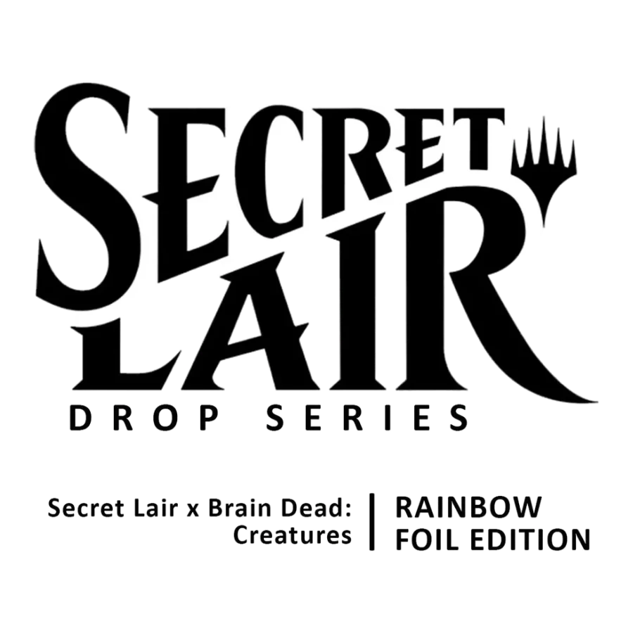 Secret Lair Drop Secret Lair x Brain Dead Creatures Rainbow Foil
