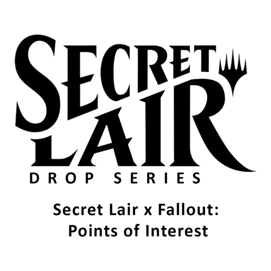 Secret Lair Drop Secret Lair x Fallout Points of Interest