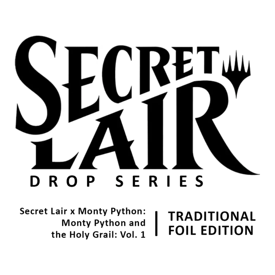 Secret Lair Drop Secret Lair x Monty Python Monty Python and the Holy Grail Vol 1 Foil