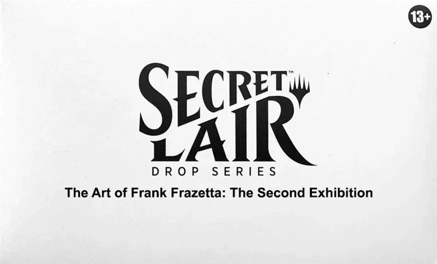 Secret Lair Drop The Art of Frank Frazetta The Second Exhibition