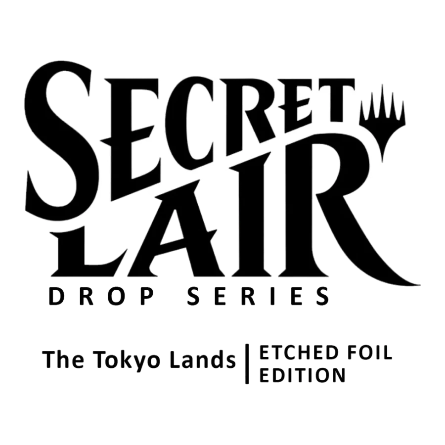 Secret Lair Drop The Tokyo Lands Etched Foil