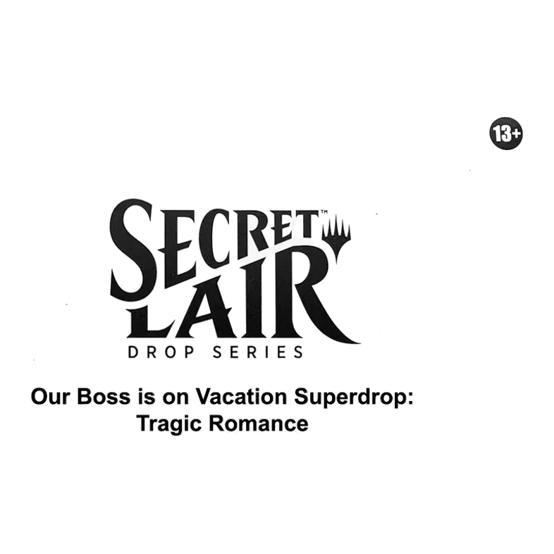 Secret Lair Drop Tragic Romance