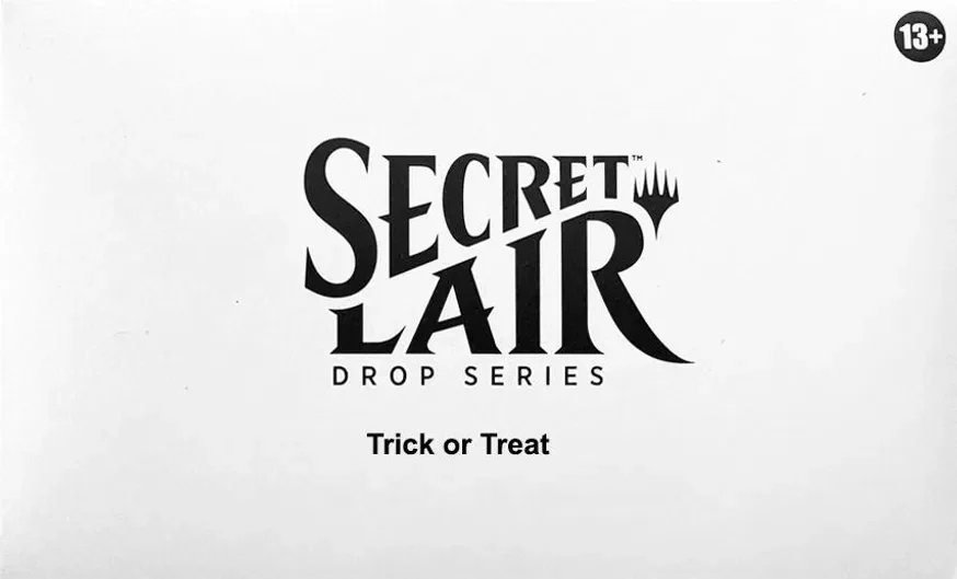 Secret Lair Drop Trick or Treat