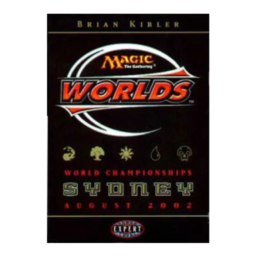 2002 World Championship Deck Brian Kibler